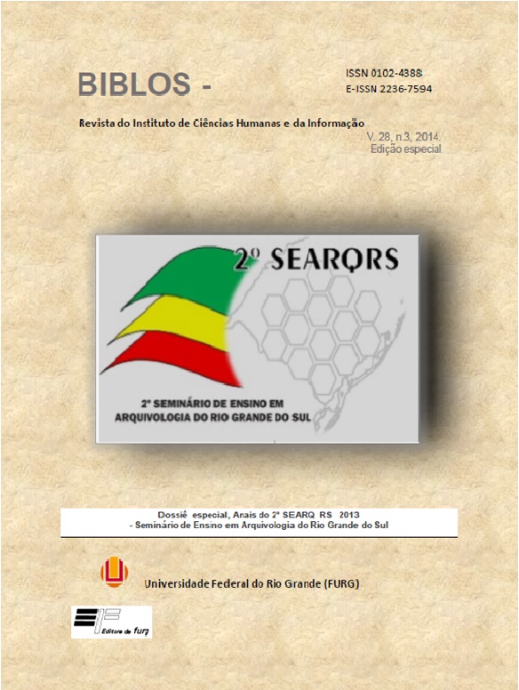 					Visualizar v. 28 n. 3 (2014): Edição especial - Anais  do 2º Seminário de Ensino em Arquivologia do Rio Grande do Sul
				