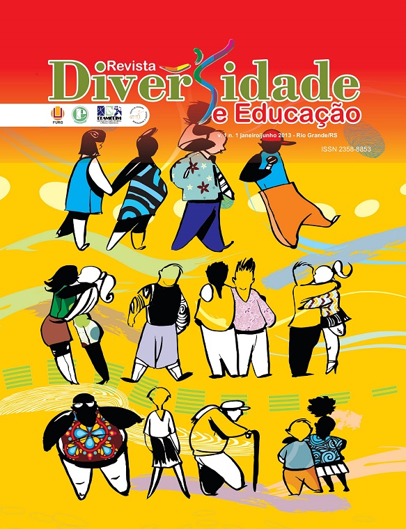 					Visualizar v. 1 n. 1 (2013): Revista Diversidade e Educação
				