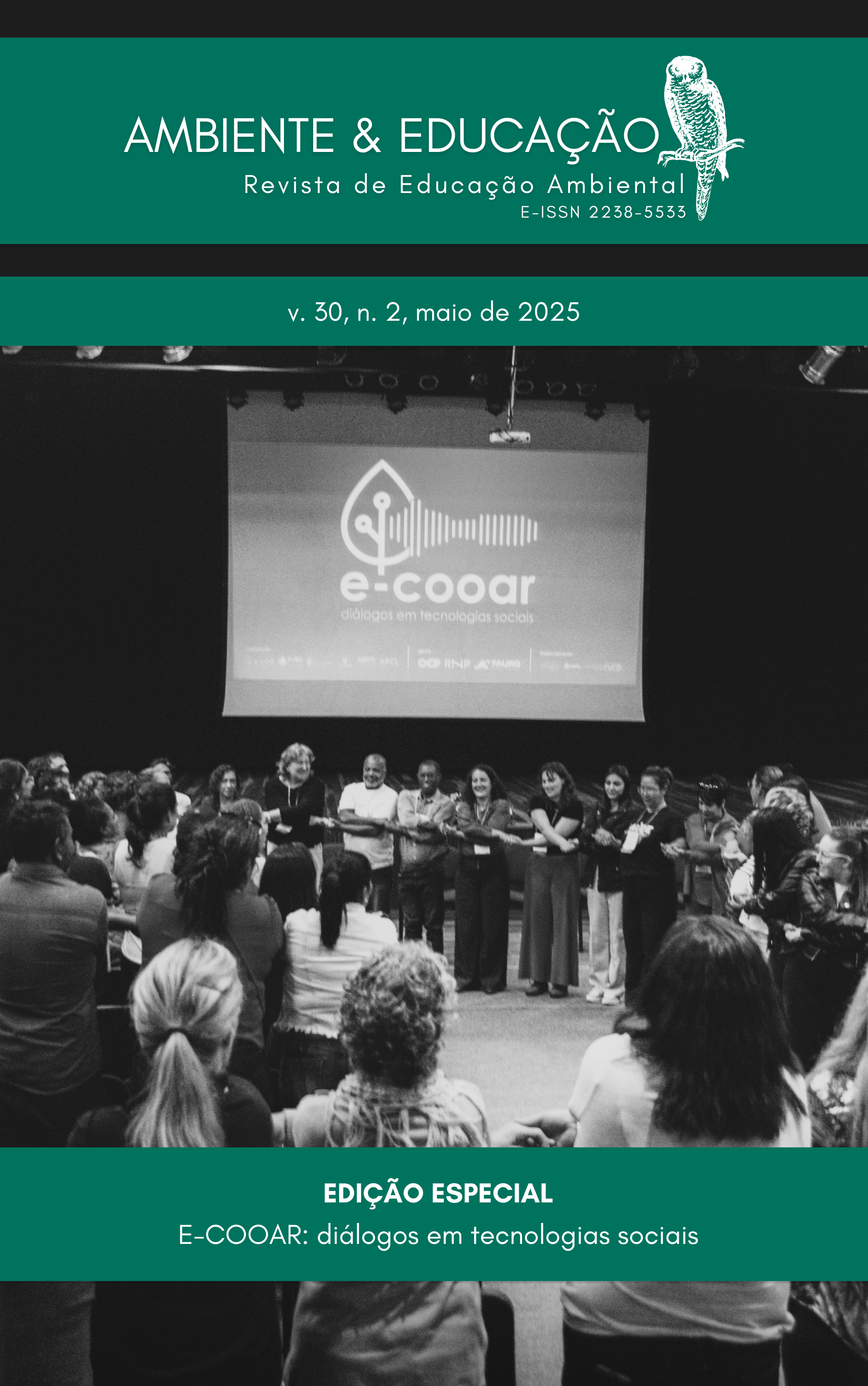 					Visualizar v. 30 n. 2 (2025): EDIÇÃO ESPECIAL - E-Cooar: Diálogos em Tecnologias Sociais - Ambiente & Educação: Revista de Educação Ambiental
				